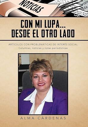Portada del libro Con mi lupa desde el otro lado
